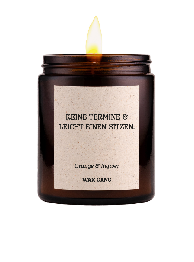 Wax Gang Duftkerze - Keine Termine und leicht einen sitzen.