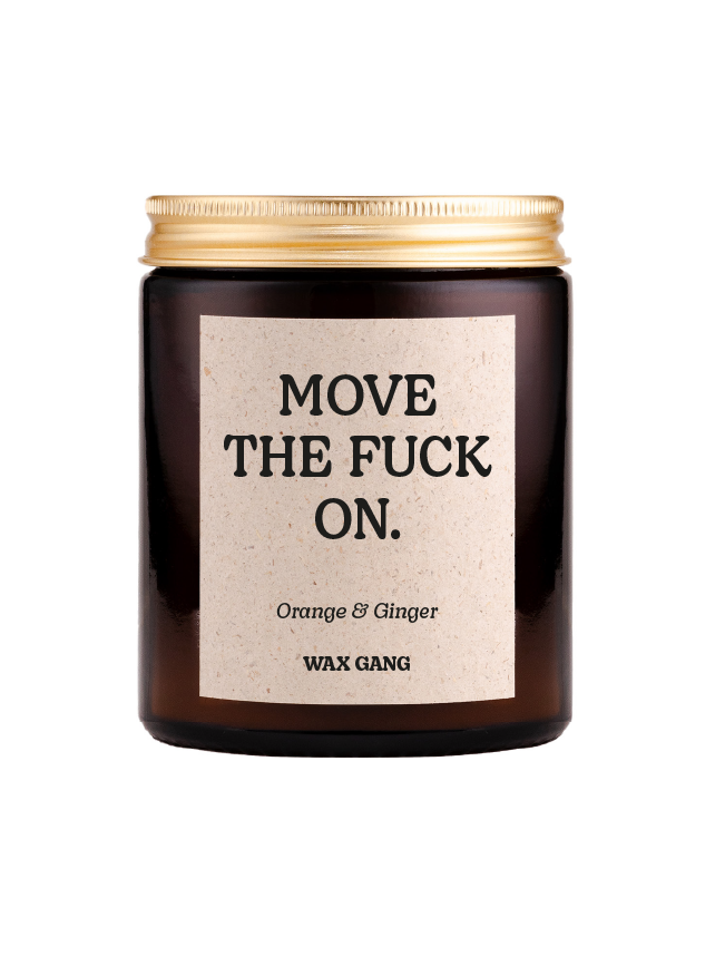 Wax Gang Duftkerze - Move the fuck on.