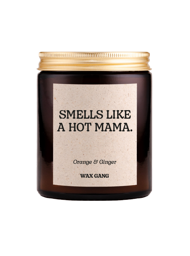 Wax Gang Duftkerze - Smells like a hot mama.